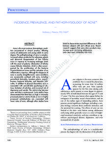 PROCEEDINGS  INCIDENCE, PREVALENCE, AND PATHOPHYSIOLOGY OF ACNE*