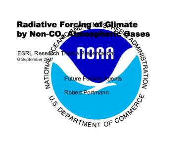 Estimating the RF of Possible Future Forcing Agents