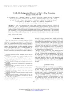 PUBLICATIONS OF THE ASTRONOMICAL SOCIETY OF THE PACIFIC, 123:555–560, 2011 May © 2011. The Astronomical Society of the Pacific. All rights reserved. Printed in U.S.A. WASP-40b: Independent Discovery of the 0:6 M Jup T