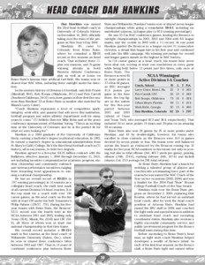 Mark Helfrich / Dirk Koetter / Colorado Buffaloes football / Hawaii Warriors football / Boise State Broncos football / College football / American football / Dan Hawkins