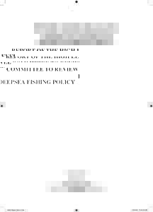 REPORT OF THE HIGH LEVEL COMMITTEE TO REVIEW DEEPSEA FISHING POLICY February 1996 Submitted to