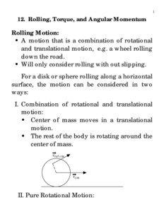 [removed]Rolling, Torque, and Angular Momentum