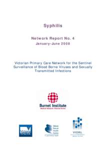 Syphilis: Network Report No. 4 January-June 2008