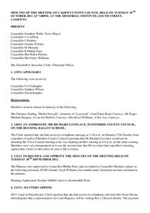 MINUTES OF THE MEETING OF CAERWYS TOWN COUNCIL HELD ON TUESDAY 18TH OCTOBER 2011 AT 7.00PM, AT THE MEMORIAL INSTITUTE, SOUTH STREET, CAERWYS.