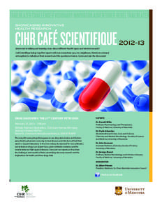 SHOWCASING INNOVATIVE HEALTH RESEARCH CIHR CAFÉ SCIENTIFIQUE[removed]
