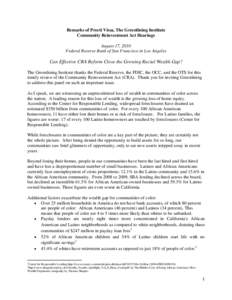 Community Reinvestment Act / United States housing bubble / Greenlining Institute / United States / Center for Responsible Lending / Government policies and the subprime mortgage crisis / Mortgage industry of the United States / Community development / Politics of the United States