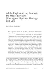 All the Eagles and the Ravens in the House Say Yeah: (Ab)original Hip-Hop, Heritage, and Love Lauren Jessica Amsterdam