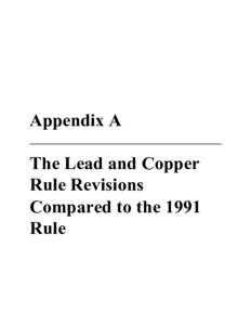 Appendix A The Lead and Copper Rule Revisions Compared to the 1991 Rule