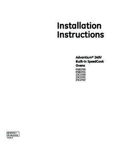 Installation Instructions Advantium® 240V Built-In SpeedCook Ovens PSB2200