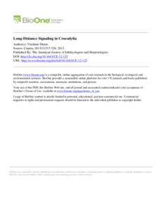 Long-Distance Signaling in Crocodylia Author(s): Vladimir Dinets Source: Copeia, 2013(3):[removed]Published By: The American Society of Ichthyologists and Herpetologists DOI: http://dx.doi.org[removed]CE[removed]URL