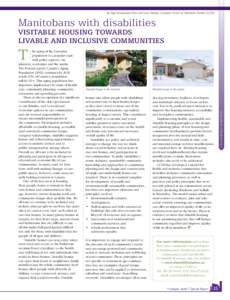 By Olga Krassioukova-Enns and Laura Rempel, Canadian Centre on Disabilities Studies (CCDS)  Manitobans with disabilities visitable housing towards livable and inClusive Communities