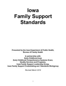Iowa Family Support Standards Presented by the Iowa Department of Public Health, Bureau of Family Health
