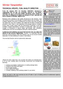 Winter Newsletter TECHNICAL UPDATE - FUEL QUALITY DIRECTIVE From 1st January 2011 EU Directive[removed]EC introduces a requirement that all gas oil, commonly referred to ‘red diesel’, marketed for use in non-road mob