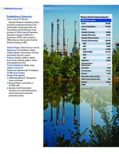 8 Refining Overview  Catlettsburg, Kentucky Crude oil capacity: 242,000 bpcd  Marathon Petroleum’s Catlettsburg refinery