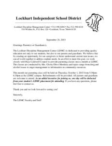 Lockhart Independent School District _____________________________________________________________ Lockhart Discipline Management Center    Fax Wichita St., P.O. Box 120  Lockhart, T