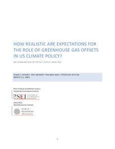 HOW REALISTIC ARE EXPECTATIONS FOR THE ROLE OF GREENHOUSE GAS OFFSETS IN US CLIMATE POLICY