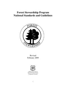 Forest Stewardship Program National Standards and Guidelines Revised February 2009
