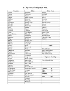 CA Agencies as of August 21, 2013 Counties Adams Asotin Benton Chelan
