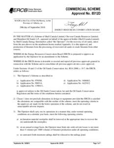 COMMERCIAL SCHEME Approval No. 8512D MADE at the City of Fort McMurray, in the Province of Alberta, on  20th day of September 2010.