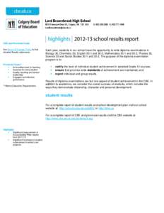 Lord Beaverbrook High School 9019 Fairmount Drive SE, Calgary, AB T2H 0Z4 [removed] http://schools.cbe.ab.ca/b000  t | [removed]f | [removed]