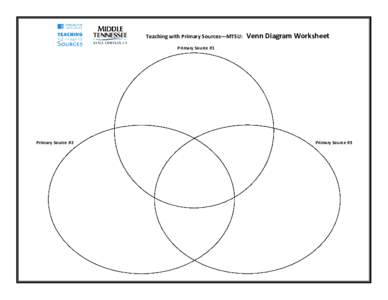 Teaching with Primary Sources—MTSU:  Venn Diagram Worksheet Primary Source #1