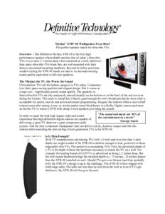 Mythos® XTR®-50 Wallspeaker Press Brief The perfect speaker match for ultra-thin TVs Overview – The Definitive Mythos XTR-50 is the first high performance speaker whose depth matches that of today’s ultra-thin TVs.