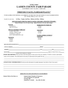 ENTRY FORM  LASSEN COUNTY FAIR PARADE SATURDAY, JULY 18, :00 A.M.  “FRIENDLY FACES, FAMILIAR PLACES”