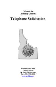 Office of the Attorney General Telephone Solicitation  LAWRENCE WASDEN