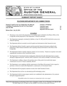 ILLINOIS DEPARTMENT OF CORRECTIONS Financial Audit For the Year Ended June 30, 2010 and Compliance Examination For the Two Years Ended June 30, 2010 Release Date: July 28, 2011