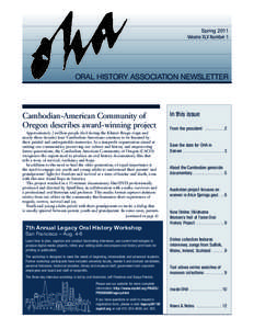 Spring 2011 Volume XLV Number 1 ORAL HISTORY ASSOCIATION NEWSLETTER  Cambodian-American Community of