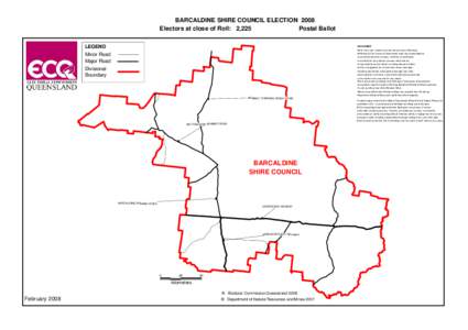 BARCALDINE SHIRE COUNCIL ELECTION 2008 Electors at close of Roll: 2,225 Postal Ballot LEGEND  DISCLAIMER