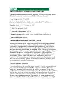 WATER RESOURCES RESEARCH GRANT PROPOSAL Title: Relationship Between the Properties of Seismic Shear-Wave Reflections and the Hydraulic Conductivity Contrast Across a Shallow Subsurface Interface Focus Categories: GW, SED