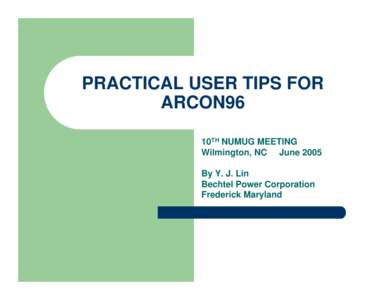 PRACTICAL USER TIPS FOR ARCON96