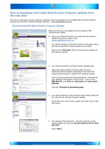 How to download and install Best Practice Program updates from the web site? This FAQ is intended to answer common questions about downloading and installing Best Practice Software updates from the Best Practice Software