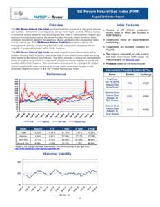 ISE-Revere Natural Gas Index (FUM) August 2014 Index Report Index Features  Overview