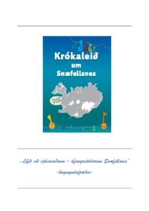 „Lífið við sjávarsíðuna – áfangastaðurinn Snæfellsnes“ -hugmyndafræðin- „Lífið við sjávarsíðuna – áfangastaðurinn Snæfellsnes“ -að leggja línuna-