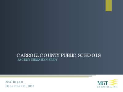 Carroll County Public Schools Facility Utilization Study
