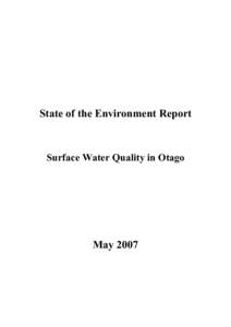 Soft matter / Aquatic ecology / Sewerage / Environmental science / Water quality / Otago Region / Central Otago wine region / Sewage treatment / Taieri Plains / Water / Environment / Water pollution