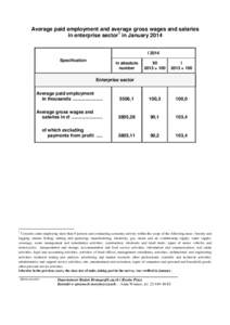 Average paid employment and average gross wages and salaries in enterprise sector1 in January 2014 I 2014 Specification  in absolute