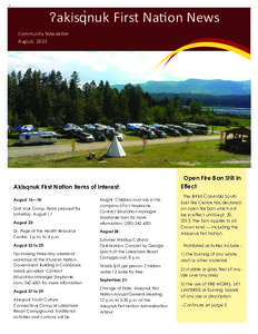 –akis“nuk First NaƟon News Community NewsleƩer August, 2013 Akisqnuk First Nation items of interest: August 16—18: