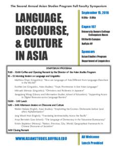 The Second Annual Asian Studies Program Fall Faculty Symposium  LANGUAGE, DISCOURSE, & CULTURE IN ASIA
