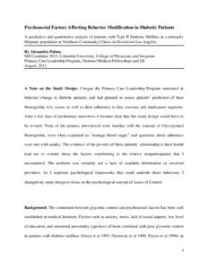 Psychosocial Factors Affecting Behavior Modification in Diabetic Patients A qualitative and quantitative analysis of patients with Type II Diabetes Mellitus in a primarily Hispanic population at Northeast Community Clini