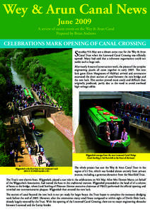 Wey & Arun Canal News June 2009 A review of recent events on the Wey & Arun Canal Prepared by Brian Andrews