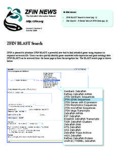 ZFIN NEWS The Zebrafish Information Network http://zfin.org  In this issue: