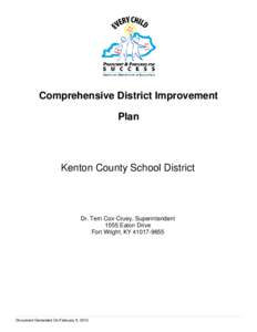 Comprehensive District Improvement Plan Kenton County School District  Dr. Terri Cox-Cruey, Superintendent