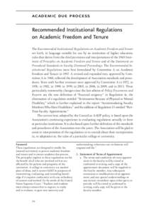 academic due pro cess Recommended Institutional Regulations on Academic Freedom and Tenure The Recommended Institutional Regulations on Academic Freedom and Tenure set forth, in language suitable for use by an institutio
