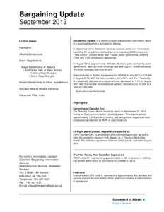 Business / Canadian Union of Public Employees / United Food and Commercial Workers / United Nurses of Alberta / Service Employees International Union / Canadian Auto Workers / Telecommunications Workers Union / Collective bargaining / Christian Labour Association of Canada / Canadian Labour Congress / Canada / Alberta Union of Provincial Employees