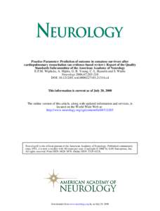 Practice Parameter: Prediction of outcome in comatose survivors after cardiopulmonary resuscitation (an evidence-based review): Report of the Quality Standards Subcommittee of the American Academy of Neurology E.F.M. Wij