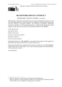 Annex 1 – Framework Service Contract – Version of October[removed]Contract number: [complete] Education, Audiovisual and Culture Executive Agency