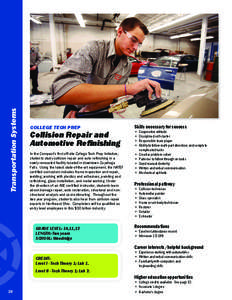 Transportation Systems  COLLEGE TECH PREP Collision Repair and Automotive Refinishing